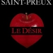 Saint-Preux - Le désir