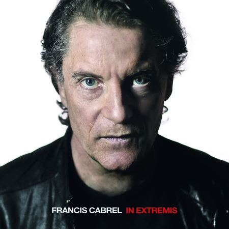 Francis Cabrel - In extremis